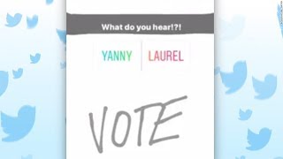 LAUREL vs YANNI  what do you hear [upl. by Parthinia]