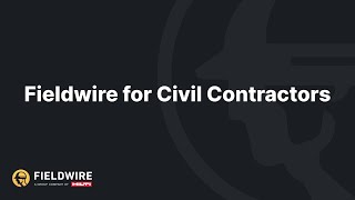 Fieldwire for Civil Contractors  Webinar [upl. by Letha]