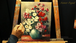 Oil Painting Vase With Flowers Still Life With Yasser Fayad [upl. by Johppah109]