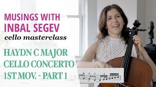 Haydn Masterclass Concerto in C Major I Moderato part one  Musings with Inbal Segev [upl. by Aneetsirhc]