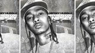 Nipsey Hussle DJ Fletch DJ 5150 DJ Rell amp DJ OG Tazmania  Neighborhood Nipsey Full Mixtape [upl. by Kamal]