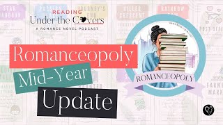 Romanceopoly 2024 Mid Year Update [upl. by Irita53]