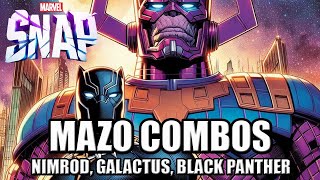 Mazo COMBOS Galactus Nimrod Black Panther  MARVEL SNAP [upl. by Romulus429]