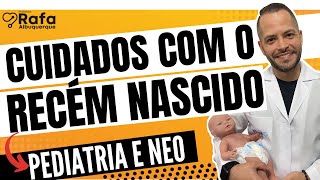 Cuidados com Recém Nascido  Neonatologia e Pediatria [upl. by Asiul]