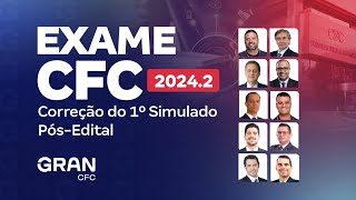 Exame CFC 20242 Correção do 1º Simulado PósEdital [upl. by Doughty]