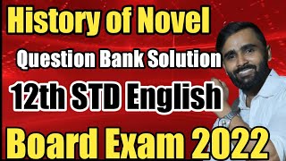 History of Novels  Question Bank SolutionENGLISH12TH STD HSC ENGLISH PAPER [upl. by Ronoel]