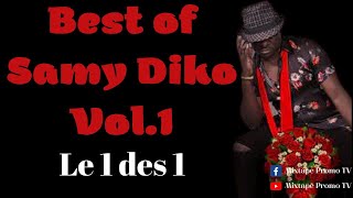 Best of Samy Diko Vol1WaBobeOkaTout ira bienPourqoiAndyMon mariS´aimerEspoirJuste Cette S [upl. by Svensen806]