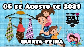 Calendário Dia 05 de Agosto 🥰 Aula Completa 🥰 Oração Calendário e o Tempo 🥰 Dia dos Pais [upl. by Roderigo375]