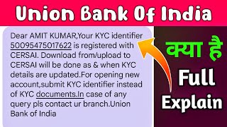 Your KYC identifier is registered with CERSAI Download fromupload to CERSAI will be done as [upl. by Annayar]