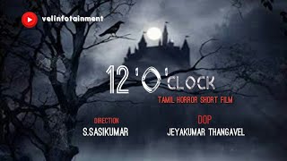 12oclock  Horror Short Film  ghost  Tamil Shortfilm  Vtv [upl. by Allac]