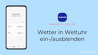 Wetter in Weltuhr einblenden oder ausblenden  Samsung Android 14  One UI 6 [upl. by Filippa]