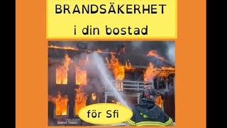 Brandsäkerhet i din bostad  VIKTIG INFORMATION [upl. by Akeihsal]