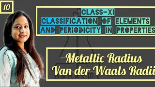 ClassXI Chapter3 Periodicity Metallic Radius Van der Waals Radii SB Academy [upl. by Leidba]