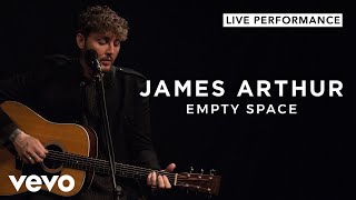 James Arthur  Empty Space Live  Vevo Live Performance [upl. by Herold904]