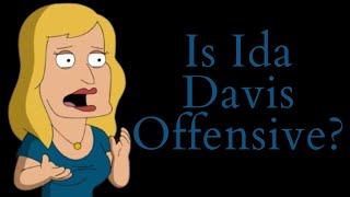 Is Ida Davis Offensive Family Guy Video Essay [upl. by Gypsie430]