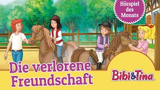 Bibi und Tina  Die verlorene Freundschaft Folge 108  HÖRSPIEL DES MONATS MAI [upl. by Carmelle121]