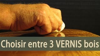 QUELS VERNIS CHOISIR  réponse à tes questions 530 [upl. by Aysahc]