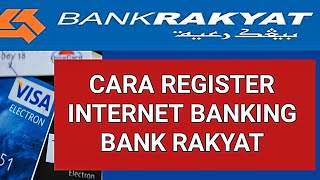 CARA REGISTER INTERNET BANKING BANK RAKYAT KALI PERTAMA  iRakyat [upl. by Rahab]