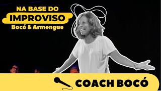 JOGO COACH BOCÓ  quotNa Base do Improvisoquot Bocó amp Armengue [upl. by Laetitia]