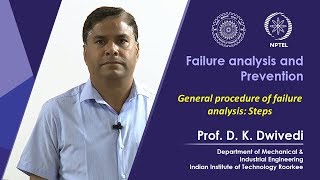 Lecture 18 General procedure of failure analysis Steps [upl. by Anedal]