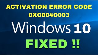 How To Fix Windows 10 Activation Error Code 0xC004c003 [upl. by Rudelson20]