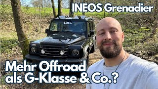 Ineos Grenadier Test – ich bin ihn gefahren  Fahrbericht  Review [upl. by Eivlys]