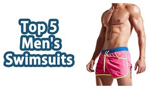 Top 5 Mens Swimsuits Reviews  Best Mens Swimsuits [upl. by Ilatfen]