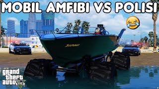 MOBIL AMFIBI VS POLISI  GTA 5 ROLEPLAY [upl. by Mcdowell214]