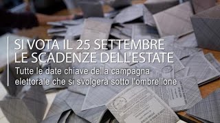 Si vota il 25 settembre le scadenze dell’estate [upl. by Elva728]