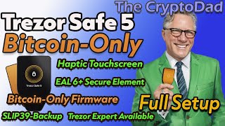 🚀The New Trezor Safe 5  BitcoinOnly Edition 🎁 Full Unboxing amp Setup  The CryptoDad [upl. by Harding]