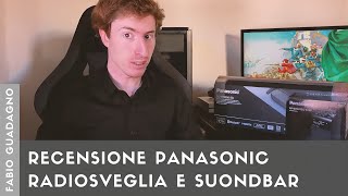 Panasonic RFD20BTEGK e SCHTB200EGK radiosveglia e soundbar [upl. by Seaden]