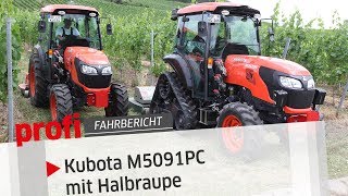 Kubota M5091PC Weniger Bodendruck  mehr Steigfähigkeit  profi Fahrbericht [upl. by Leroi]