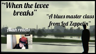 quotWhen the Levee Breaks” the evolution of a classic 😎 [upl. by Esdnyl]