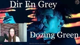 DIR EN GREY  Dozing Green  Reaction [upl. by Aecila546]