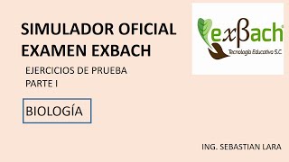 ejercicios de SIMULADOR EXBACH OFICIAL 2024 biología PARTE I [upl. by Fidellia]