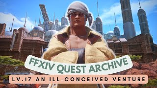 Uldah Side Quests Lv17 An Illconceived Venture Uldah  No Commentary  FFXIV Quest Archive [upl. by Iffar]