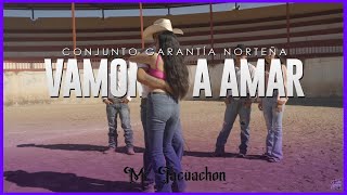 Vamonos a amar de Conjunto Garantía Norteña  Mr Tacuachon 2022 [upl. by Ludmilla164]