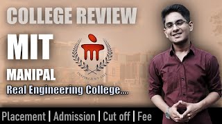 MIT Manipal college review  admission placement cutoff fee campus [upl. by Wettam60]