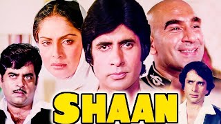 Shaan Full Movie  Amitabh Bachchan Shatrughan Sinha Shashi Kapoor  Bollywood Action Movies [upl. by Iggy384]