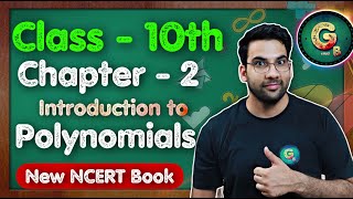 Class  10th Maths Ch  2 Introduction to Polynomials  New NCERT  CBSE  Green Board [upl. by Alyn]