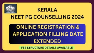 KERALA NEET PG COUNSELLING REGISTRATION amp APPLICATION SUBMISSION REOPENED [upl. by Anissa]