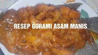 RESEP GURAMI CRISPY ASAM MANIS [upl. by Darn]