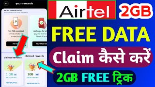 Airtel 2GB FREE Data Offer Today  Airtel Free Data Offer  Airtel Free Data Claim Code Today 2024 [upl. by Attevad]