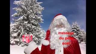 message video du père noël [upl. by Atin]