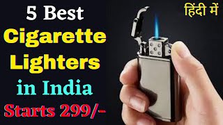 Top 5 Best Cigarette Lighter in India 2022 Under Budget  Best Cigarette Lighter Under Budget [upl. by Zima]