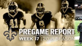 Pregame Report New Orleans Saints vs Carolina Panthers  2018 Week 17 [upl. by Leirbag]