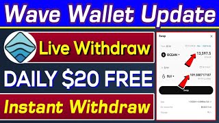 Wave Wallet Ocean Token Live Withdraw Proof  Daily 20 Earn All User  Rizwan Blouch [upl. by Ahtrim]