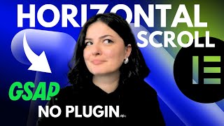 GSAP HORIZONTAL SCROLL WITHOUT PLUGIN  Elementor Wordpress Tutorial Flex Container [upl. by Nrev]