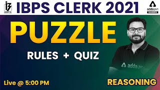 IBPS Clerk 2021  Reasoning  PUZZLE RULES  QUIZ [upl. by Jet]