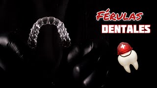 🚨 ¿Qué es una FÉRULA DENTAL 🦷 [upl. by Alrak]